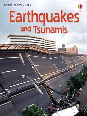 cover image of Earthquakes and Tsunamis